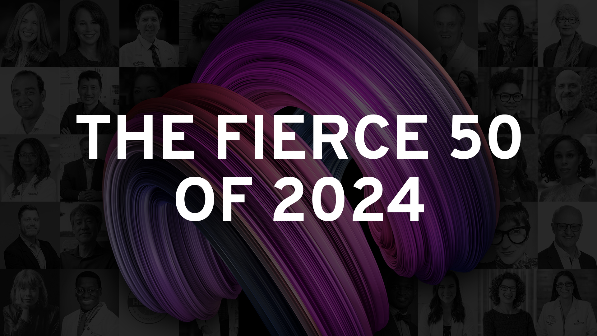 The Fierce 50 of 2024 Reports