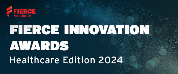 Fierce Healthcare Innovation Awards